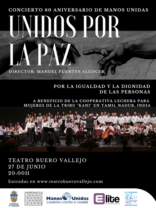 Concierto "Unidos por la Paz" en el Buero Vallejo de Guadalajara en el 60 aniversario de Manos Unidas 