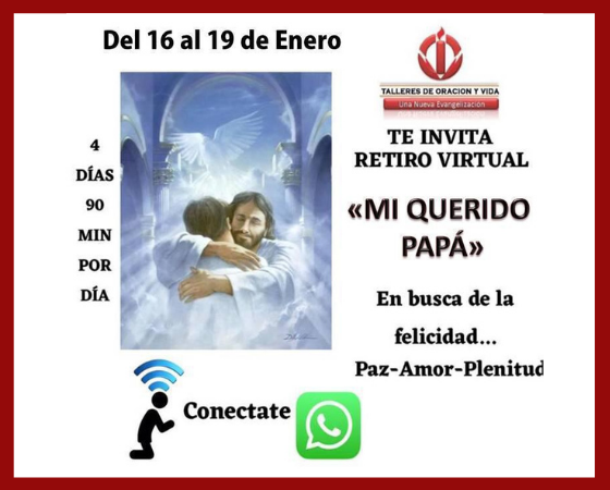Talleres de Oración y Vida ofrece el audiovisual del retiro virtual ‘Mi querido Papá’ 