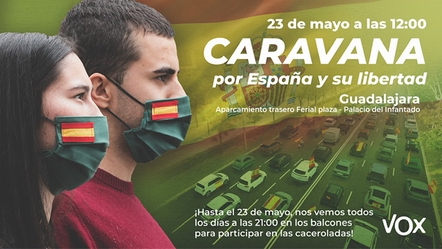 Vox Guadalajara ya tiene permiso para manifestarse en coche contra el Gobierno de Sánchez e Iglesias el próximo sábado 23 de mayo en la capital alcarreña 