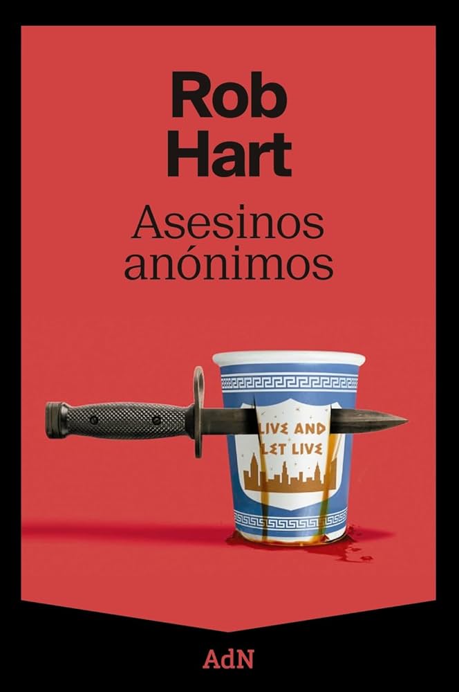 'Asesinos Anónimos' de Rob Hat