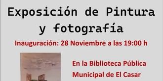 Exposición de pintura y fotografía en El Casar del 29 de noviembre al 5 de diciembre