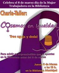 El jueves día 8, Yunquera celebra el Día Internacional de la Mujer con la charla-taller 'Cosemos en igualdad'