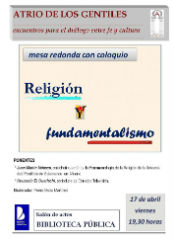 Este viernes se celebra una mesa redonda con coloquio sobre “Religión y fundamentalismo” 