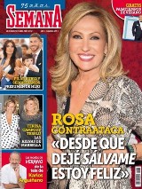 SEMANA: Rosa Benito “Desde que dejé Sálvame estoy feliz”.